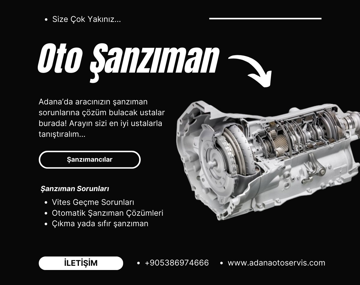 Adana oto şanzıman