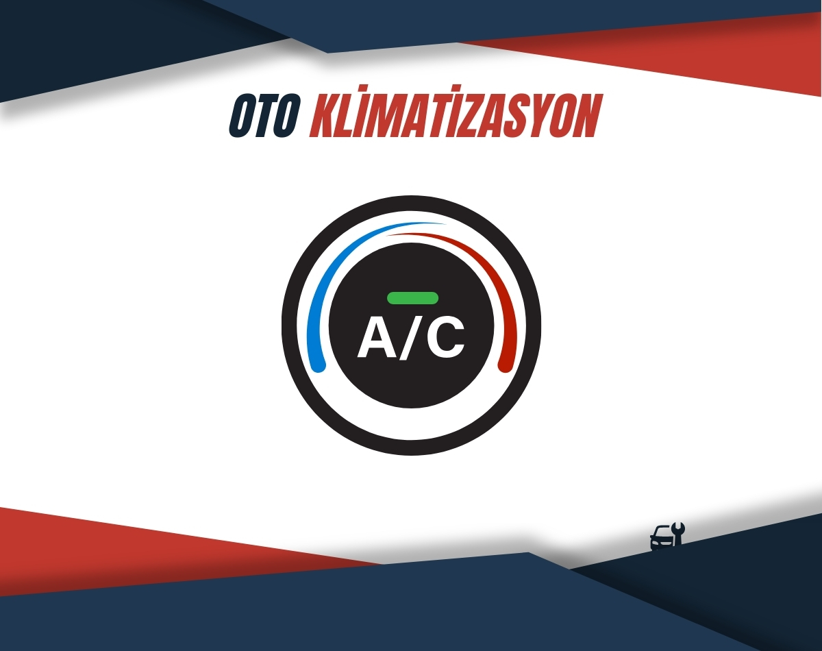 Oto Klimatizasyon Sistemi