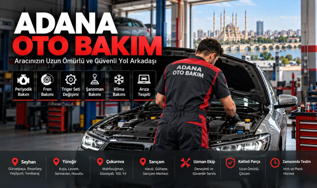 Adana Oto Bakım