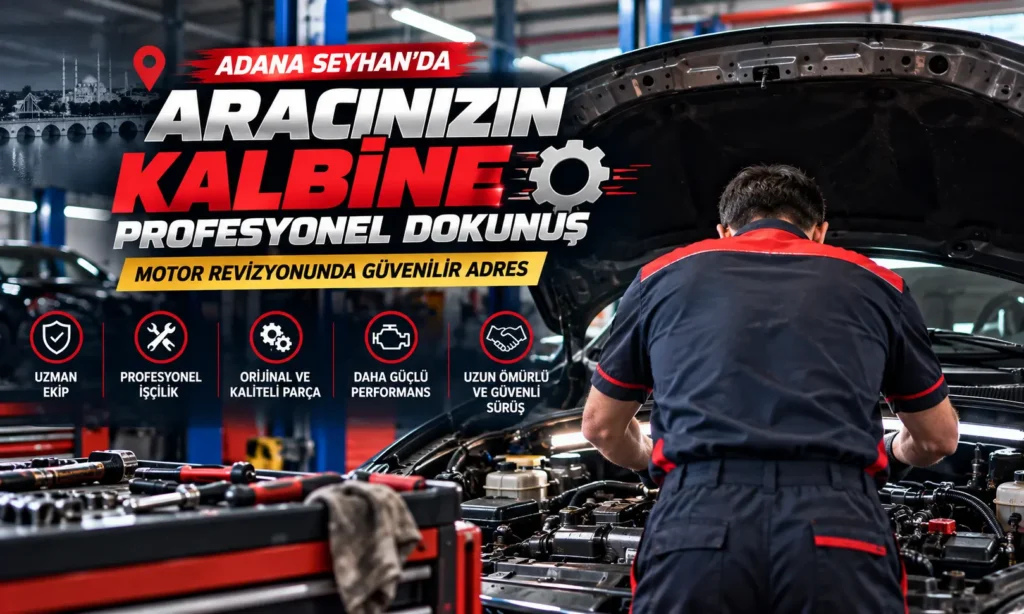 Adana Seyhan Oto Tamir Servisi